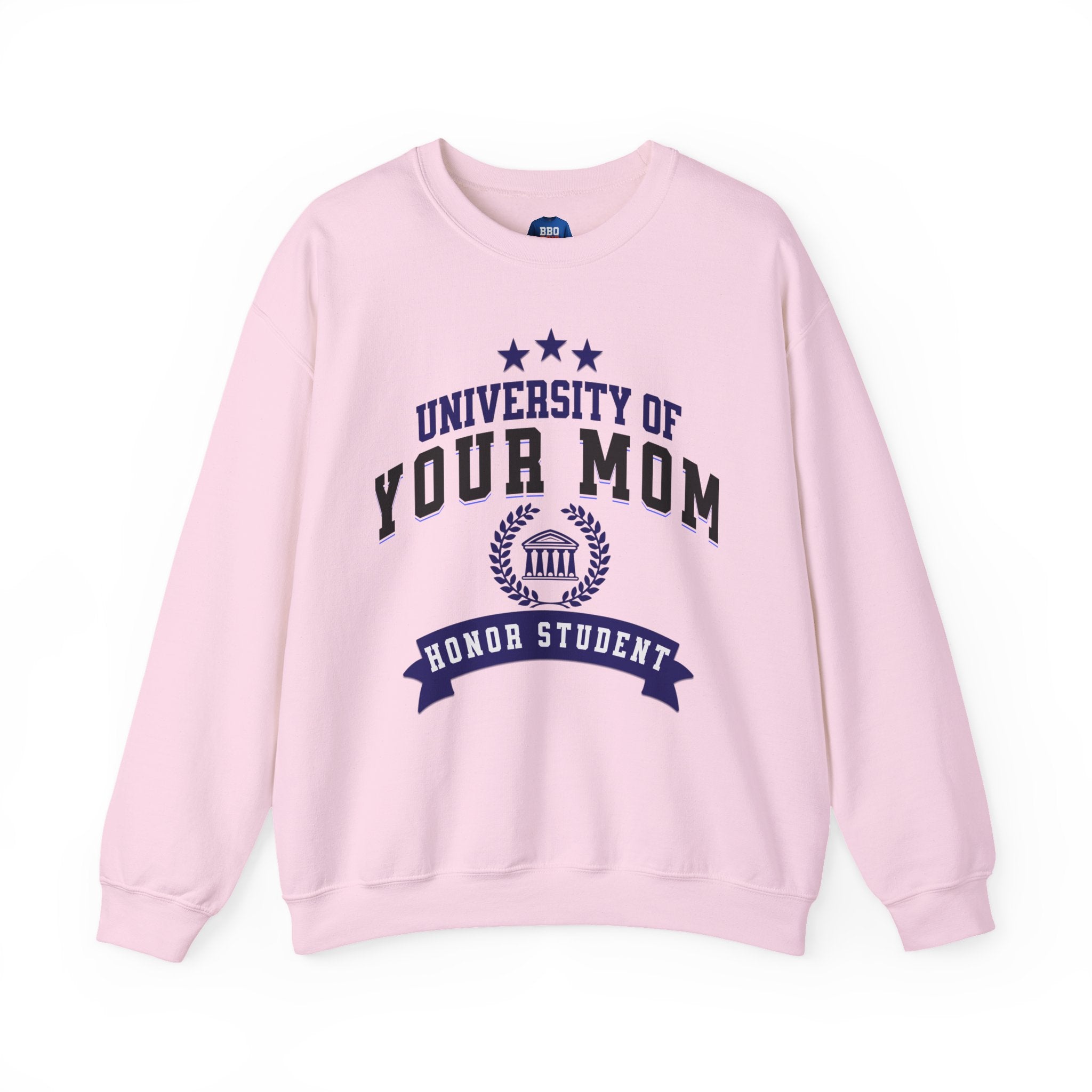 University Of Your Mom: Unisex Heavy Blend™ Crewneck Sweatshirt