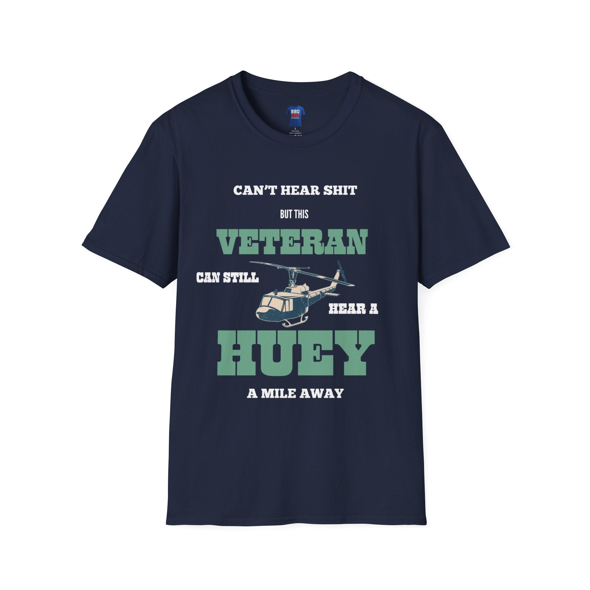 Can Still Hear a Huey Tee, Veteran T Shirt, Vietnam Vet Tee, Vietnam Veteran Tee, Vietnam Veteran, Unisex Softstyle T-Shirt