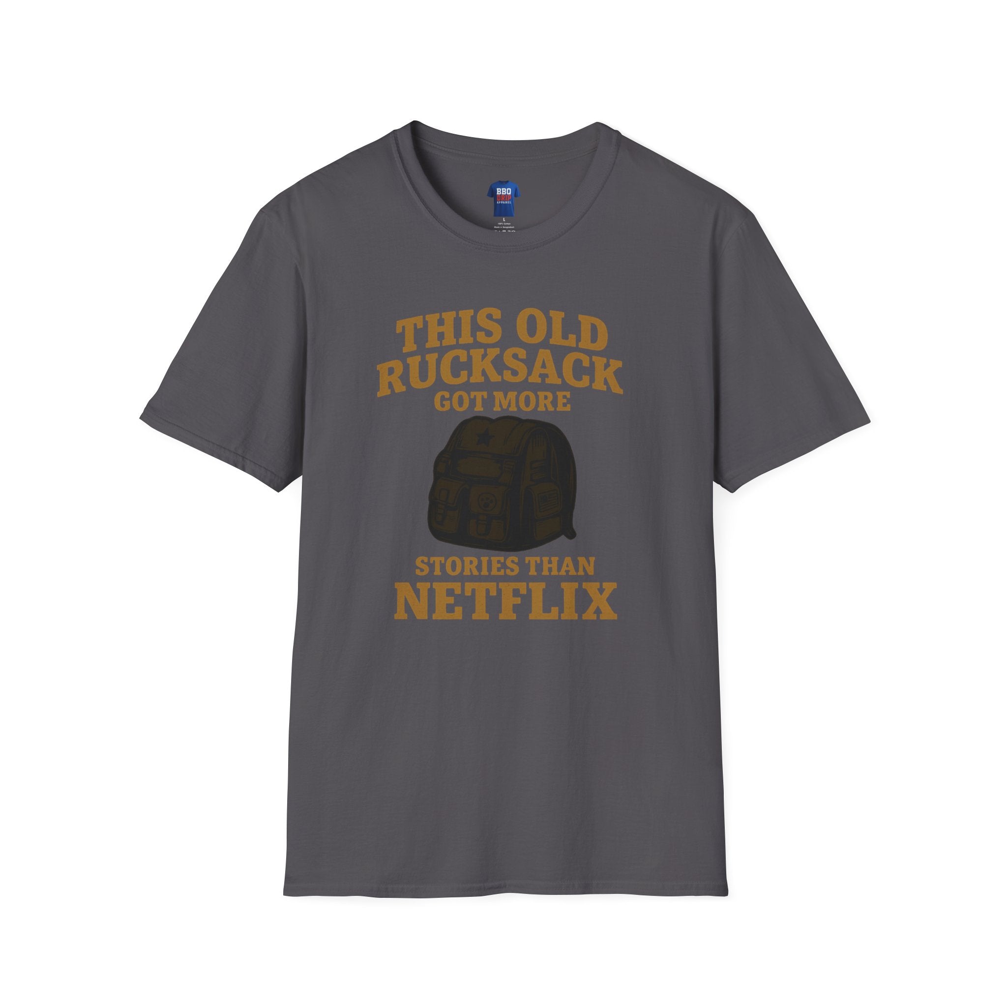 Proud Veteran T-Shirt: This Old Rucksack Got More Stories Than Netflix, Unisex Softstyle T-Shirt
