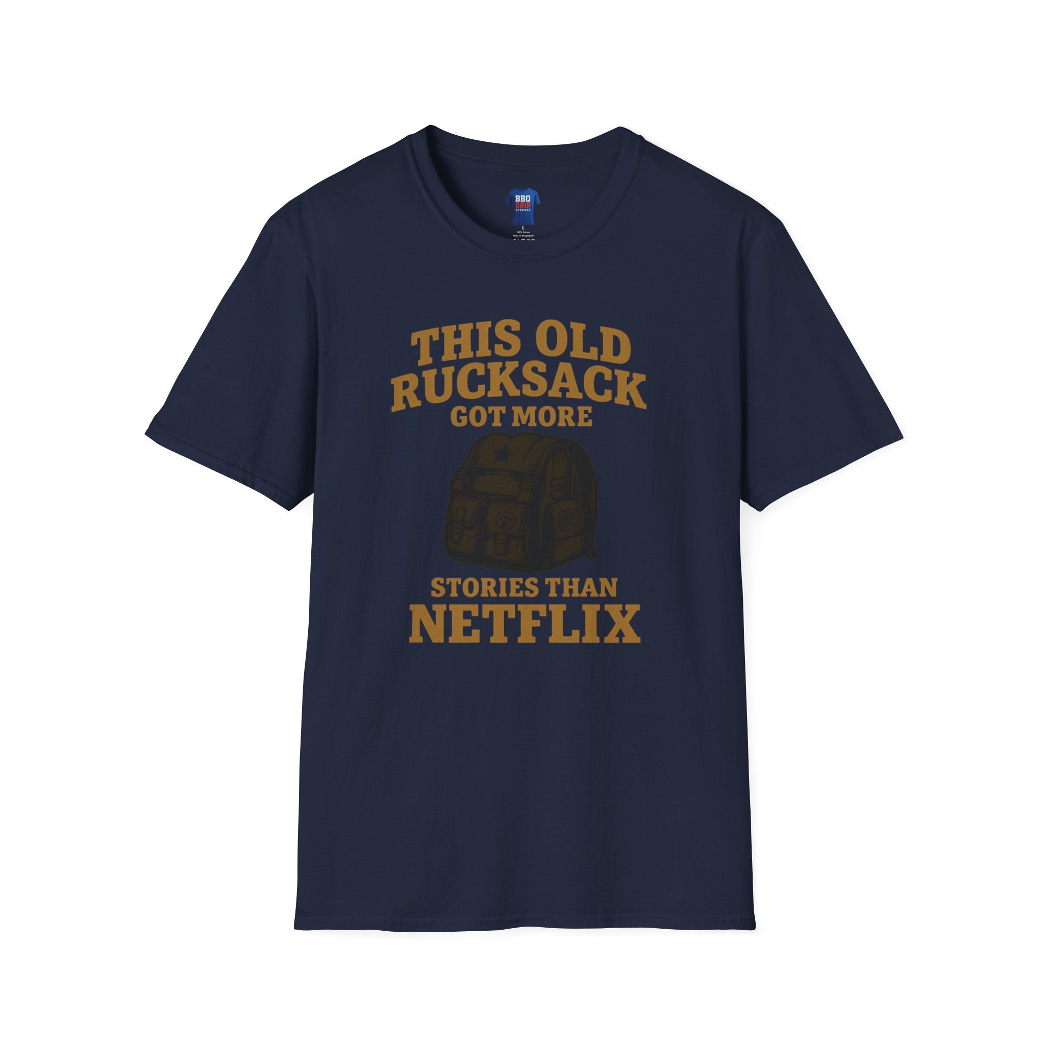 Proud Veteran T-Shirt: This Old Rucksack Got More Stories Than Netflix, Unisex Softstyle T-Shirt