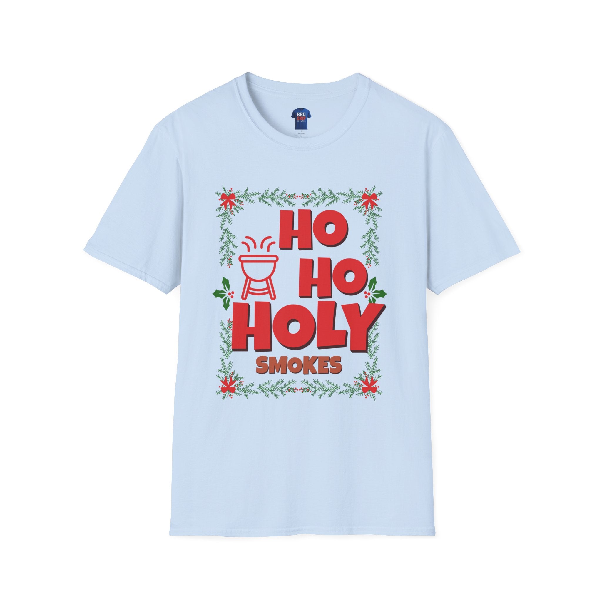 BBQ Christmas Humor: Ho Ho Holy Smokes, Bbq T Shirt, Pitmaster, BBQ Dad, Bbq Mom, Bbq Cook, Griller T-shirt, Unisex Softstyle T-Shirt