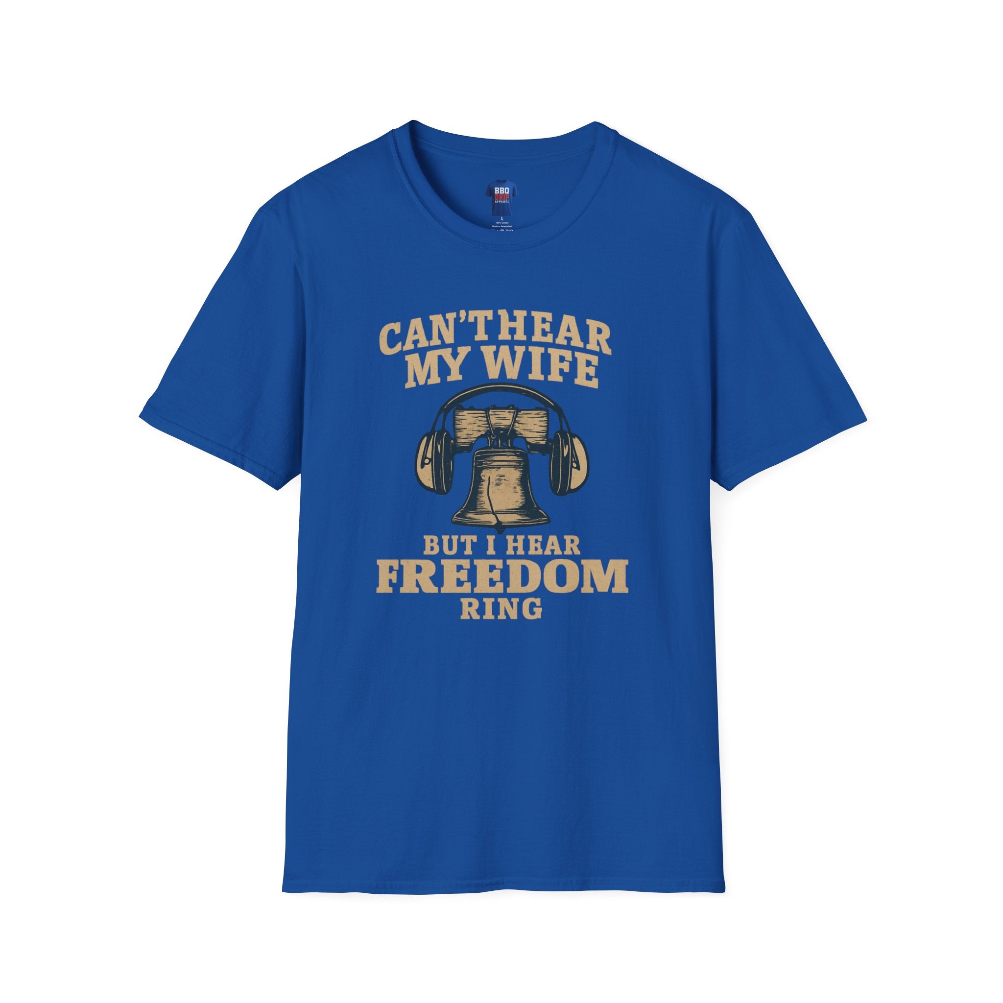 Proud Veteran T-Shirt - Can't Hear My Wife, Softstyle Cotton Blend War Hero Tee