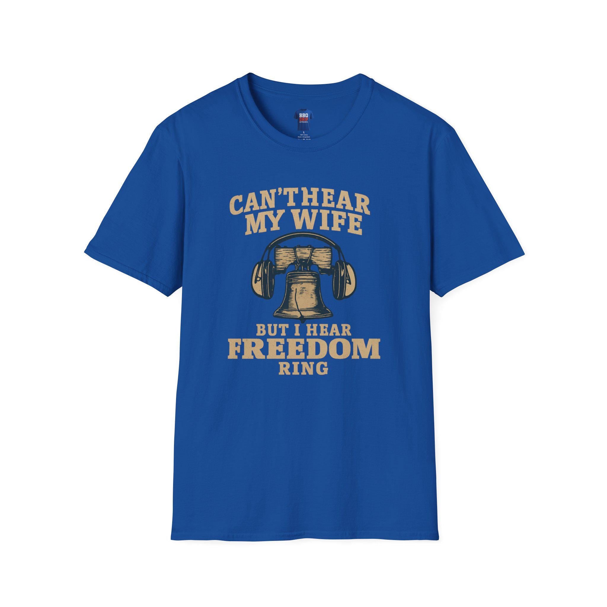 Proud Veteran T-Shirt - Can't Hear My Wife, Softstyle Cotton Blend War Hero Tee