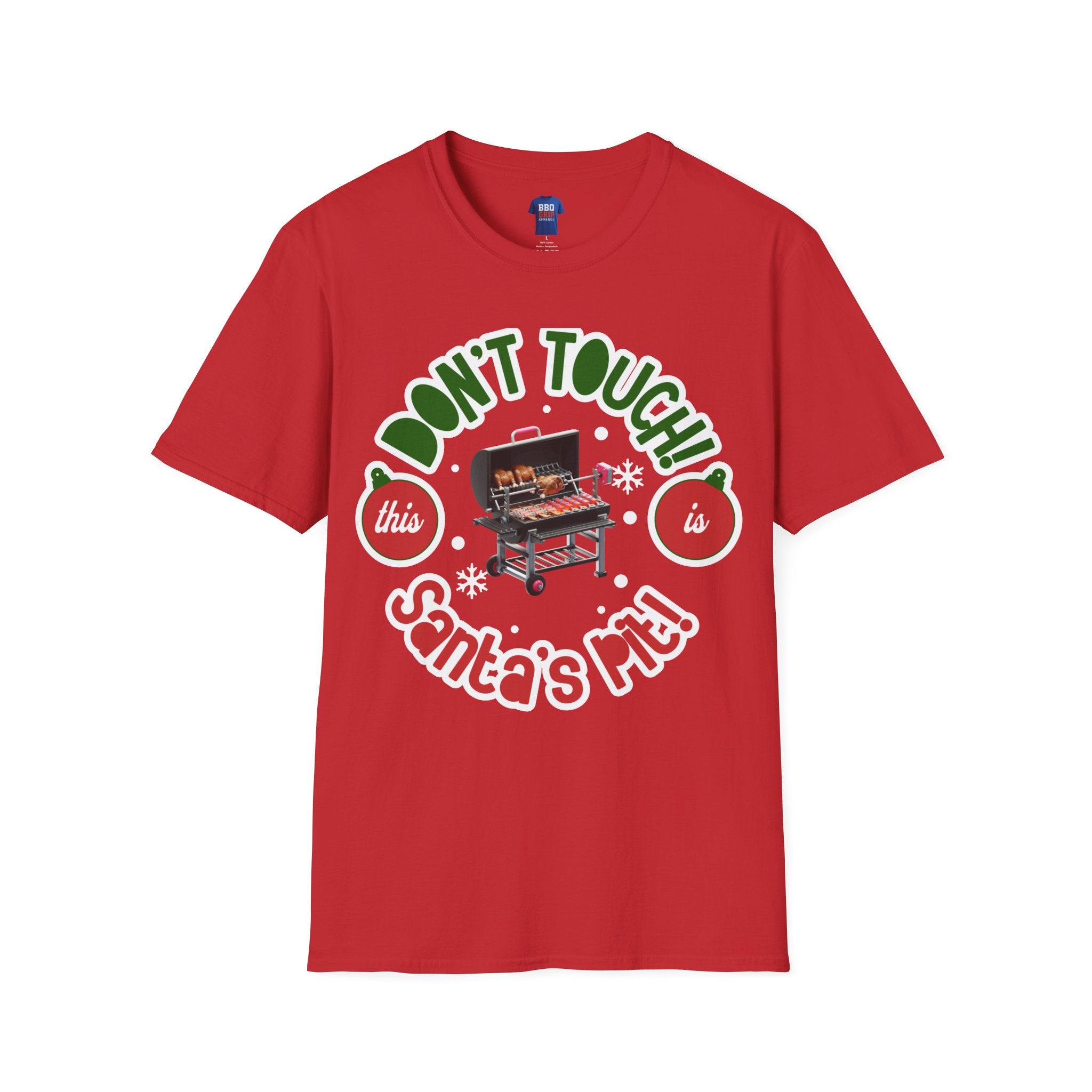 BBQ Christmas Humor: Don't Touch Santa's Pit, Bbq T Shirt, Pitmaster, BBQ Dad, Bbq Mom, Bbq Cook, Griller T-shirt, Unisex Softstyle T-Shirt