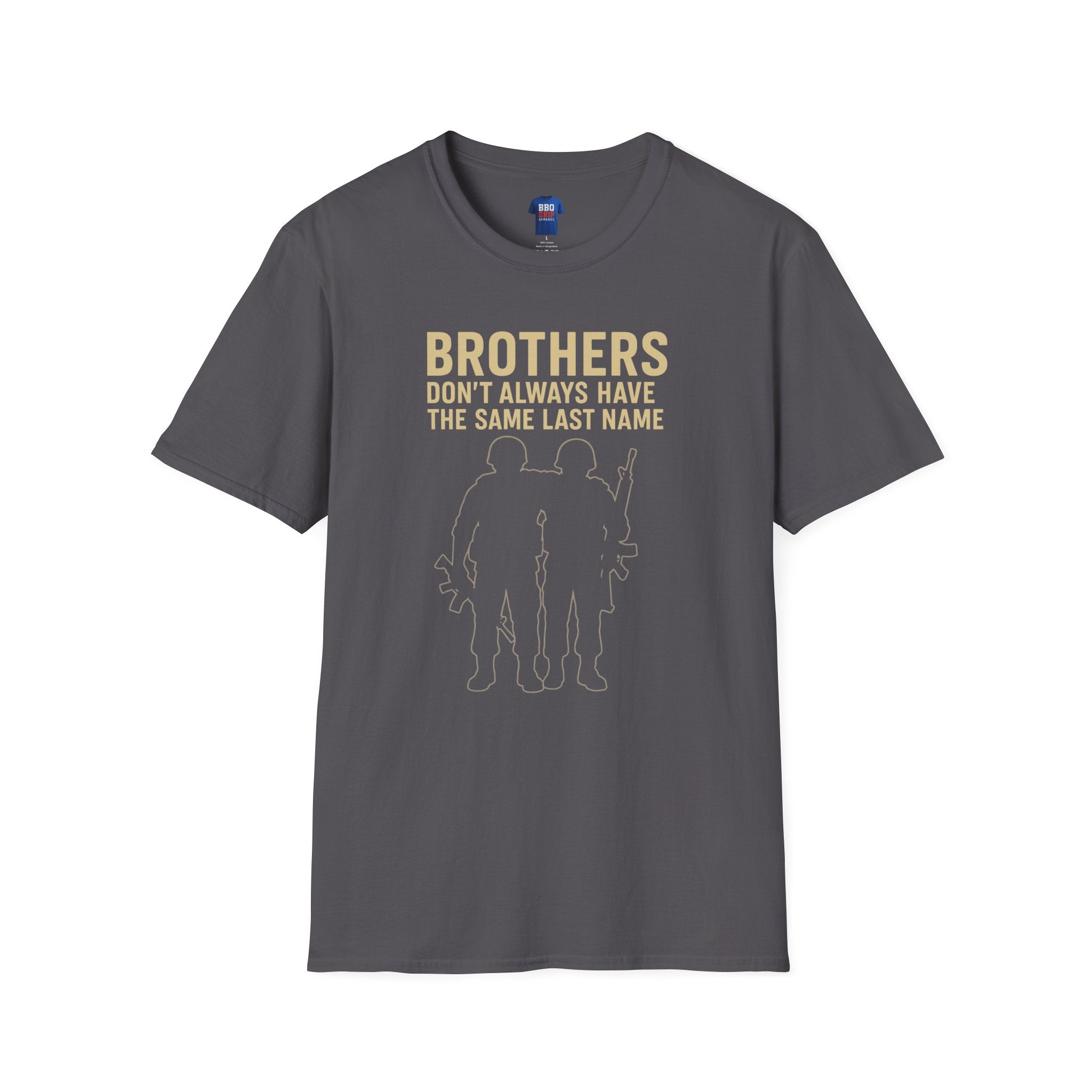 Veteran T-Shirt: Brothers Dont Always Have The Same Last Name, Vietnam Veteran, World War 2 Veteran, Unisex Softstyle T-Shirt