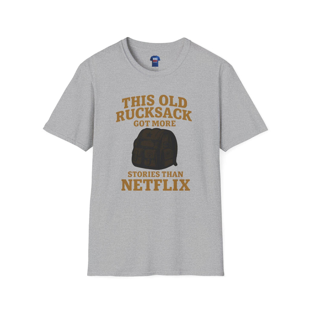 Proud Veteran T-Shirt: This Old Rucksack Got More Stories Than Netflix, Unisex Softstyle T-Shirt