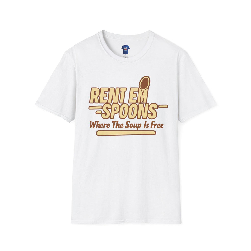 Rent Em Spoons T-Shirt: Sitcom Humor, Softstyle Unisex Tee