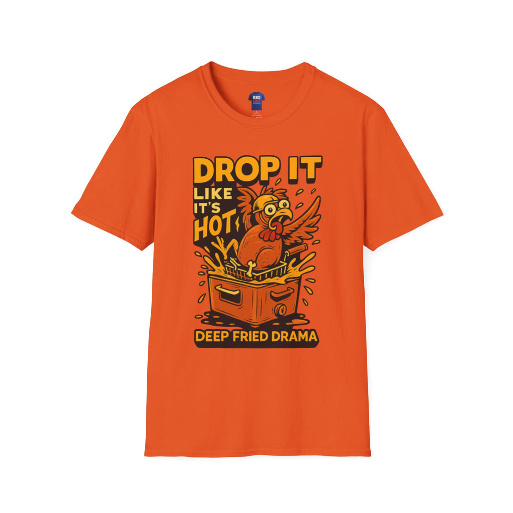 Deep Fried Turkey Humor: Drop It Like It's Hot, Bbq Tee, Pitmaster, BBQ Dad, Bbq Mom, Bbq Cook, Griller T-shirt, Unisex Softstyle T-Shirt