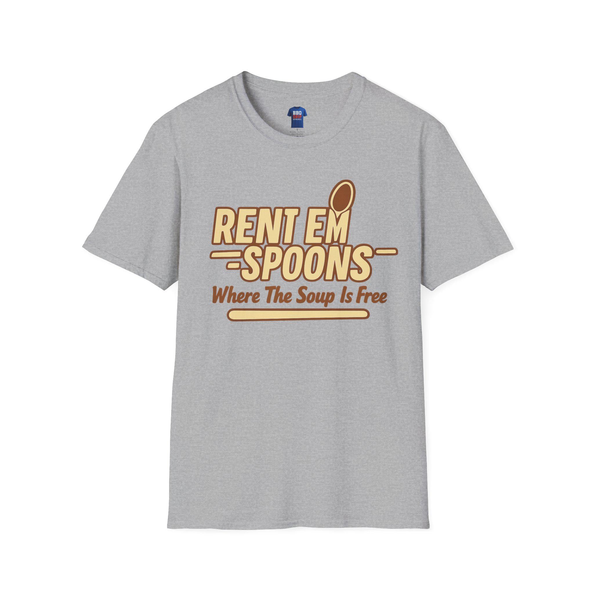 Rent Em Spoons T-Shirt: Sitcom Humor, Softstyle Unisex Tee