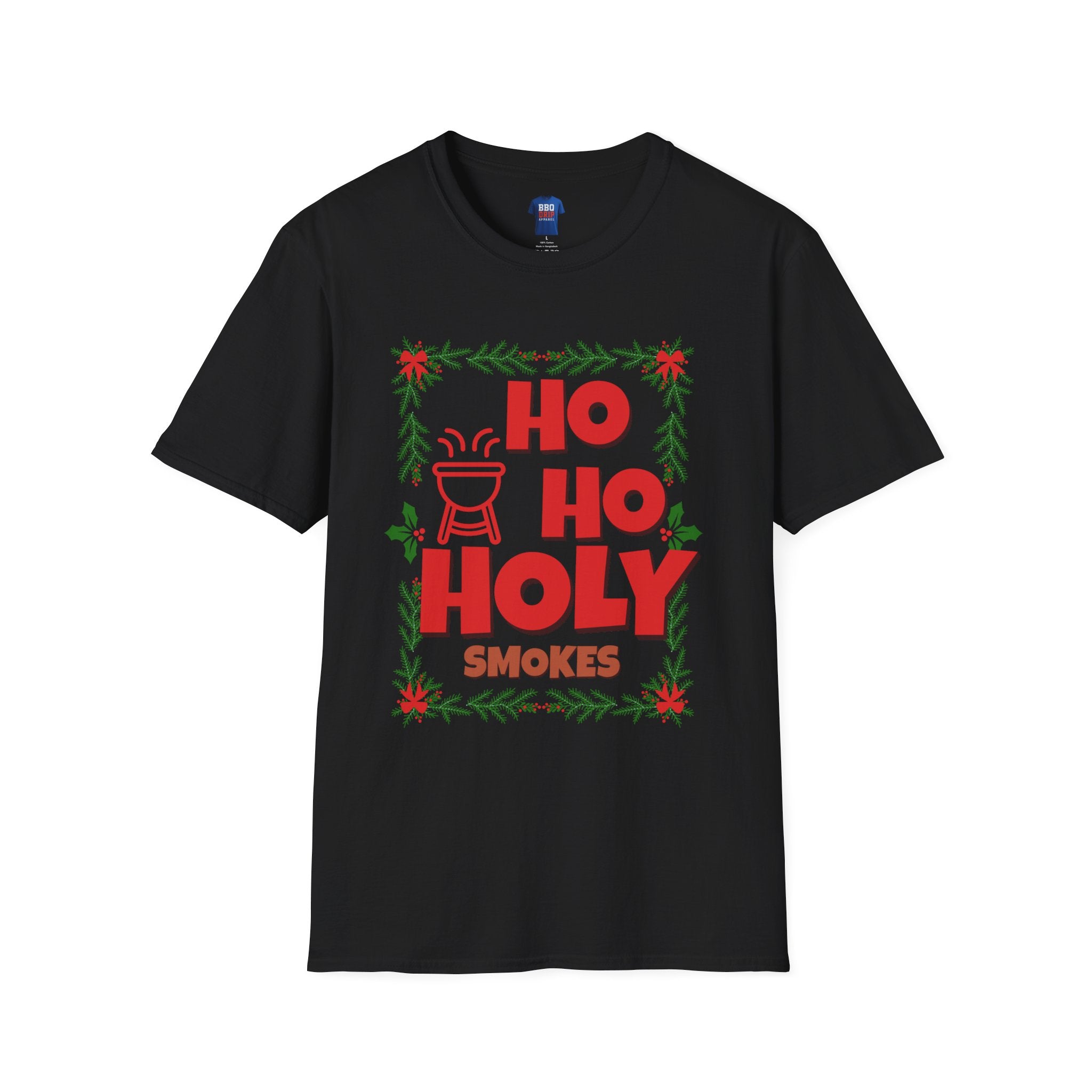 BBQ Christmas Humor: Ho Ho Holy Smokes, Bbq T Shirt, Pitmaster, BBQ Dad, Bbq Mom, Bbq Cook, Griller T-shirt, Unisex Softstyle T-Shirt