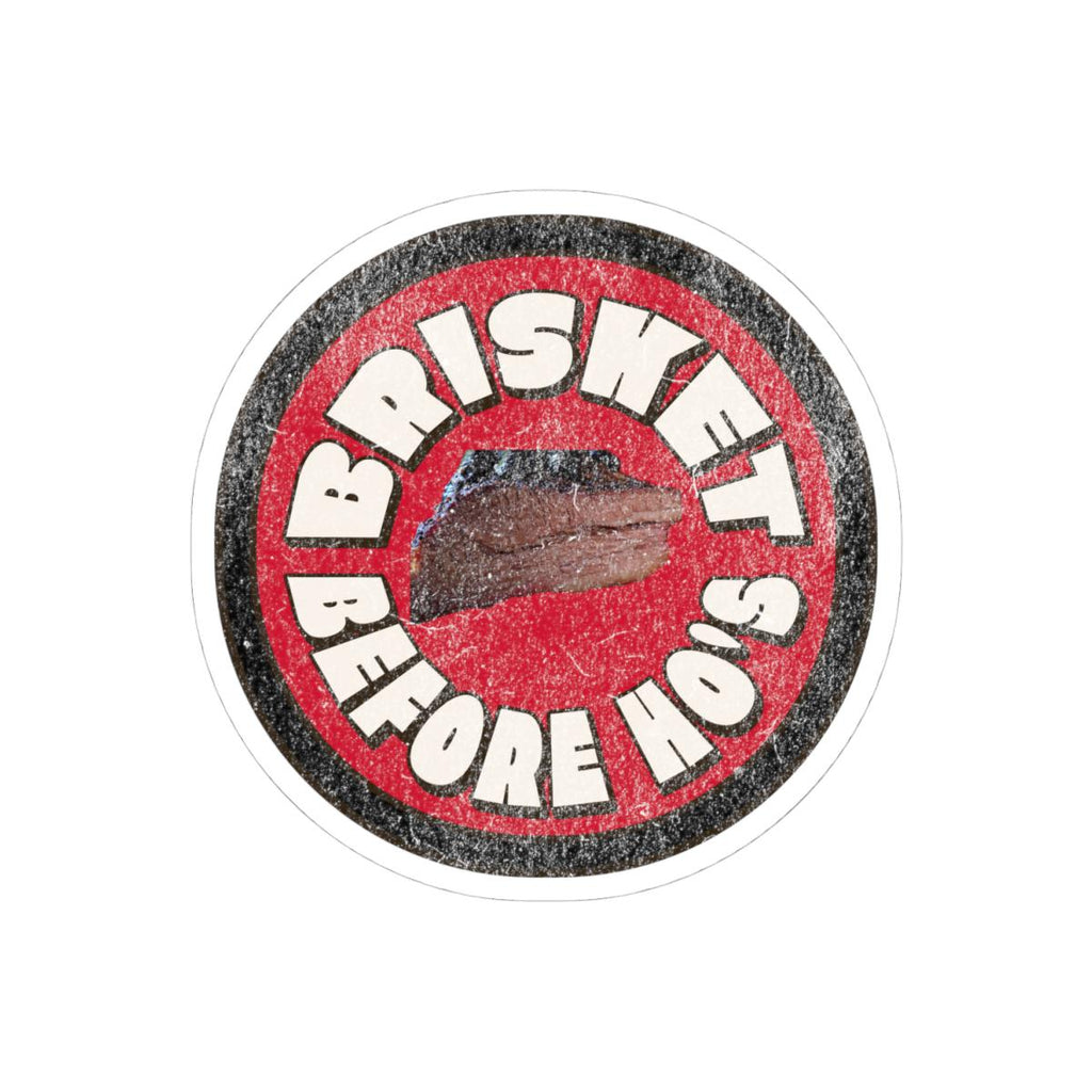 BBQ Humor Sticker - Brisket Before Ho's - Kiss-Cut Stickers