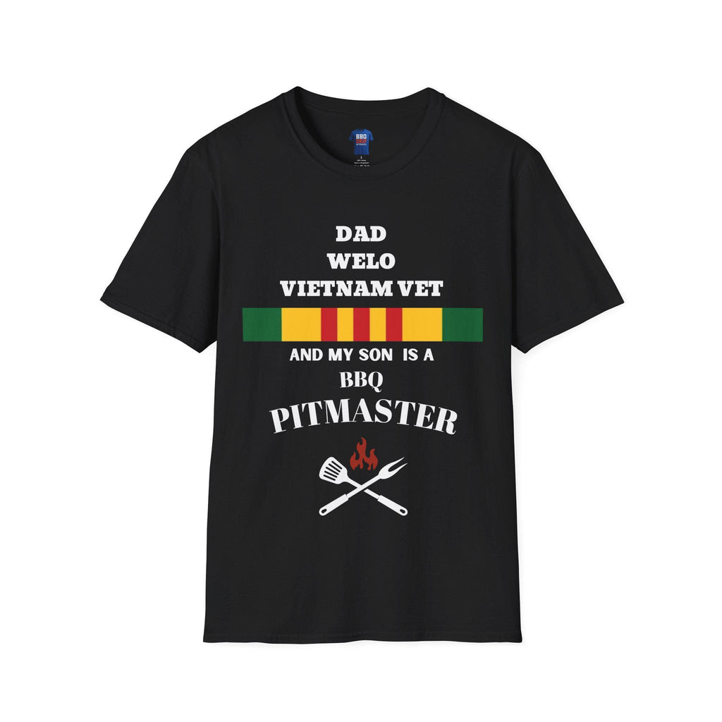 Im A Proud Dad,Welo, Vietnam Vet, Pitmaster T Shirt, Vietnam Vet Tee, Vietnam Veteran, War Vet Tee, Unisex Softstyle T-Shirt