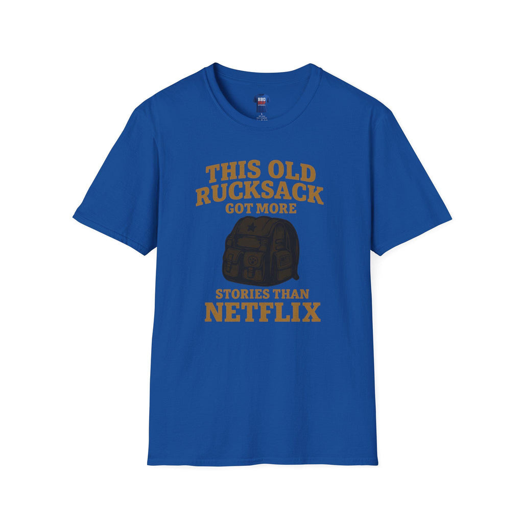 Proud Veteran T-Shirt: This Old Rucksack Got More Stories Than Netflix, Unisex Softstyle T-Shirt